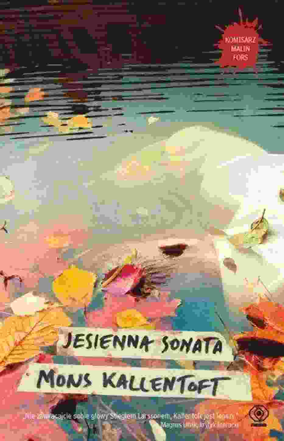 "Jesienna sonata" Mons Kallentoft