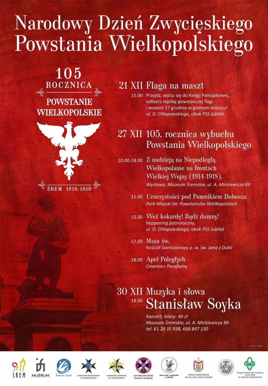 Śrem będzie świętował 105. rocznicę zwycięskiego Powstania Wielkopolskiego. Tegoroczne obchody uświetni koncert wyjątkowego artysty