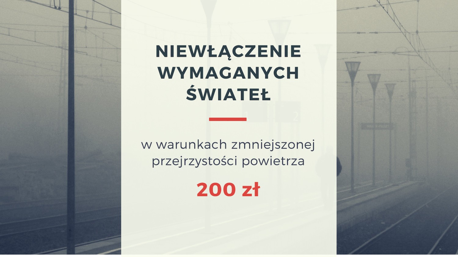 Niewłączenie wymaganych świateł