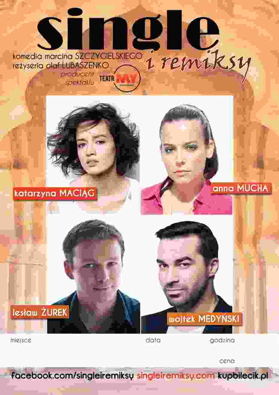 Plakat przedstawienia 'Single i Remiksy"