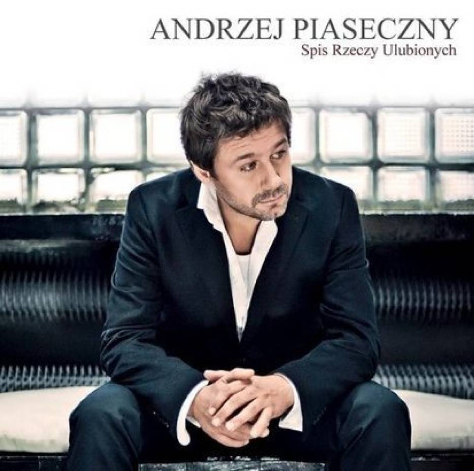 Okładka płyty Andrzeja Piasecznego "Spis Rzeczy Ulubionych"