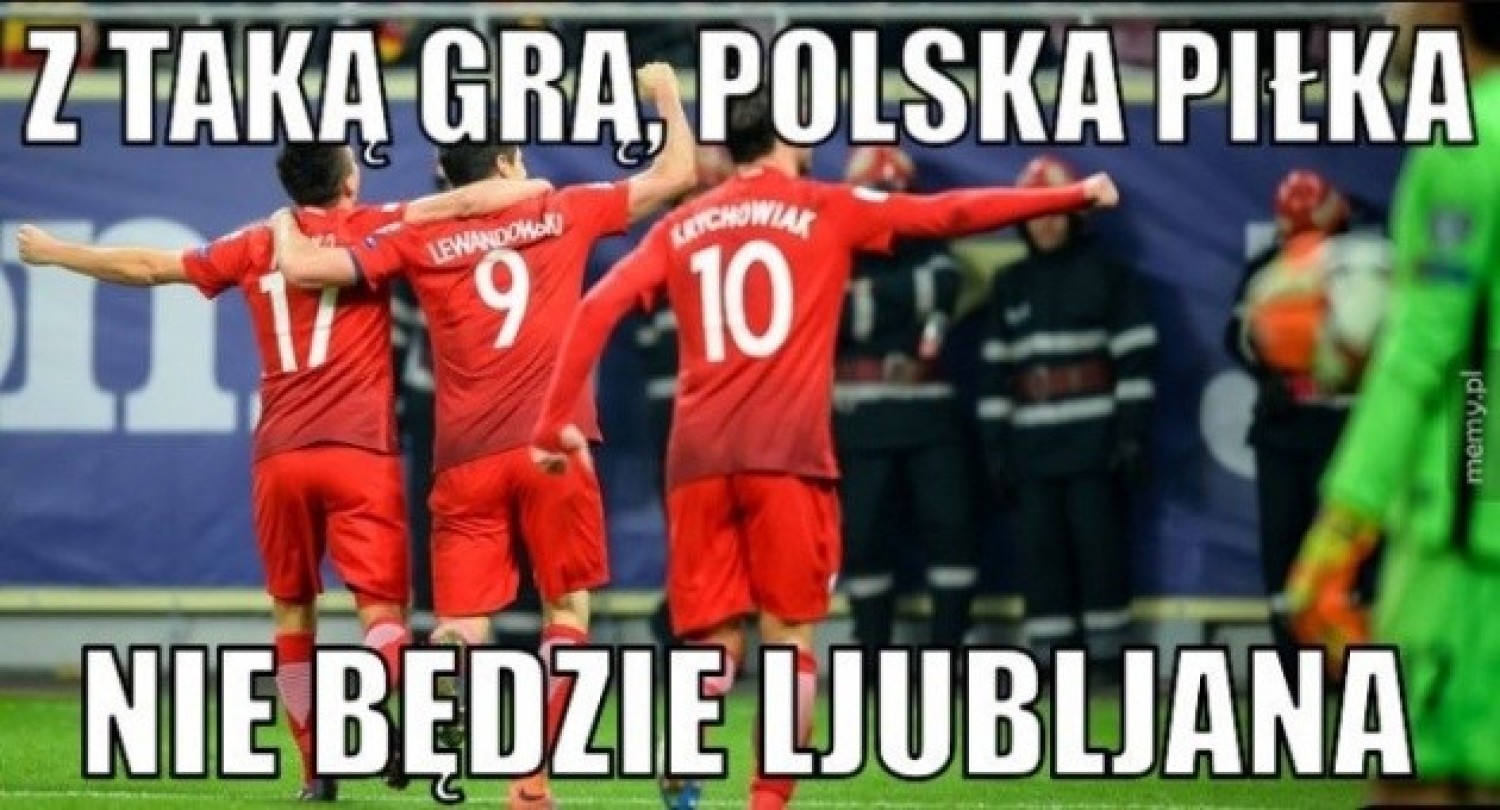 Słowenia - Polska MEMY