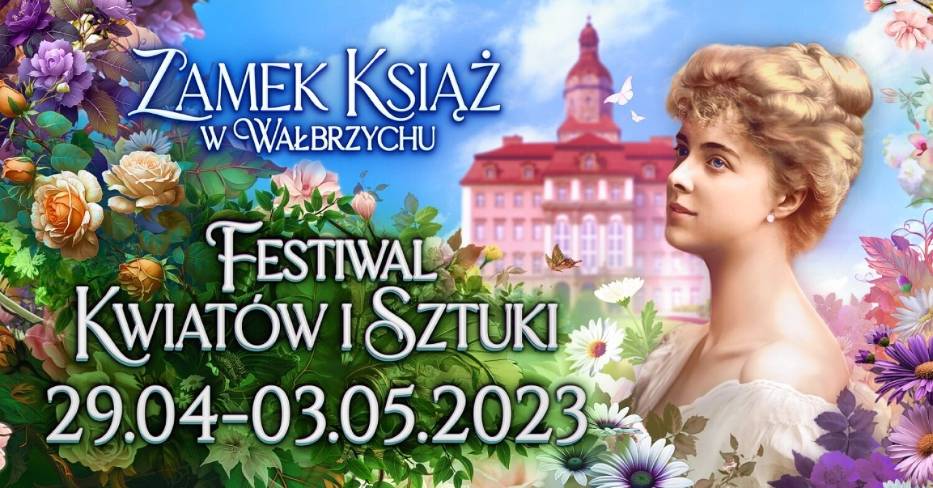 Festiwal Kwiatów i Sztuki 2023 w Zamku Książ 