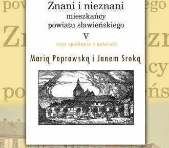 Promocja najnowszej książki o mieszkańcach powiatu sławieńskiego. W piątek i sobotę