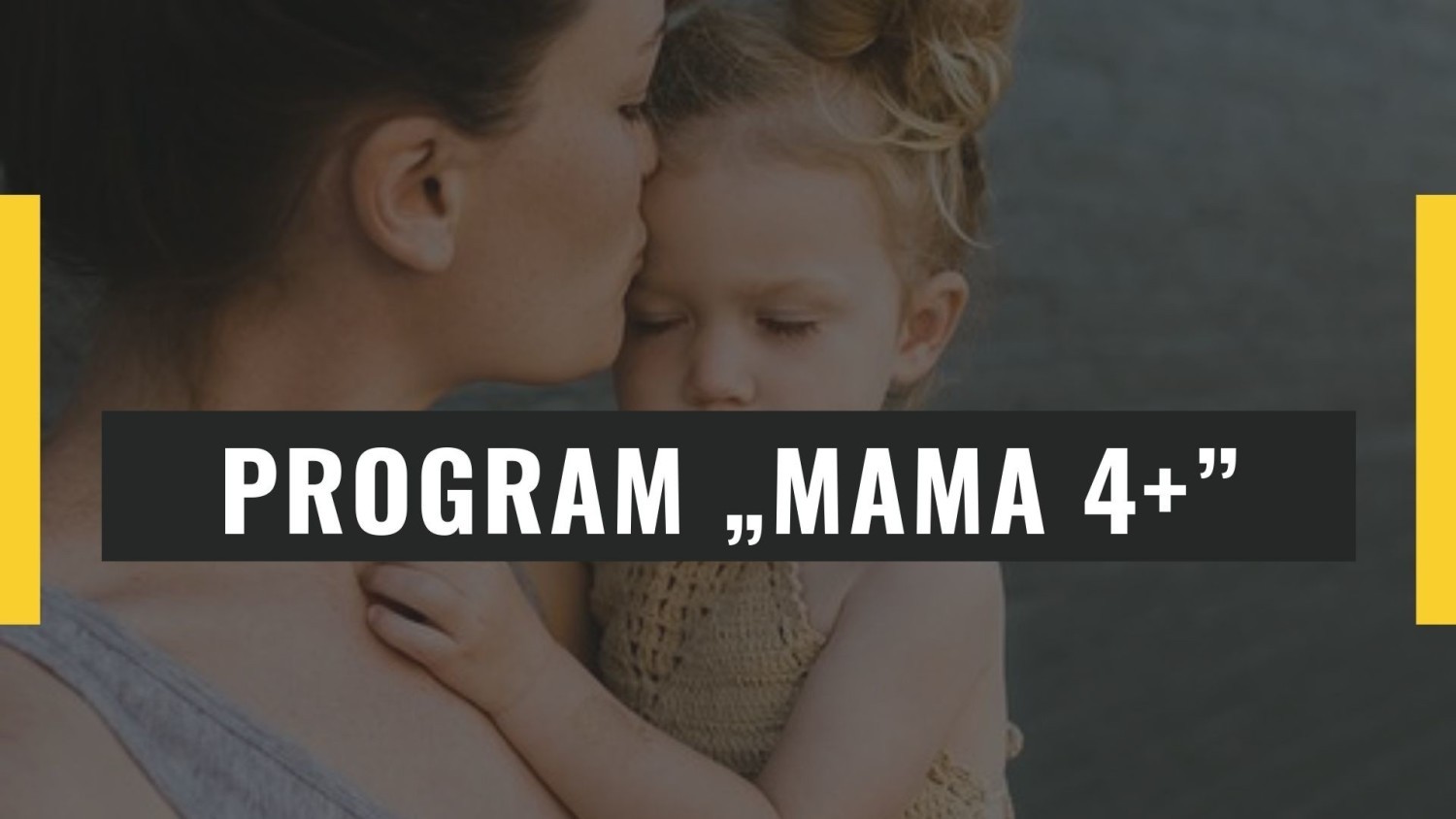 Program Mama 4+W projekcie budżetu na 2020 rok znalazło się również miejsce na projekt Mama 4+, czyli uzupełniające świadczenie rodzicielskie