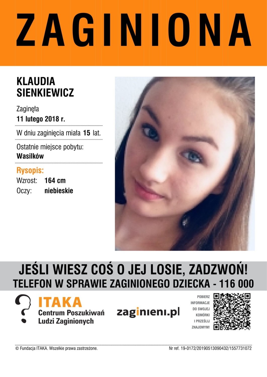 Czy widziałeś tę osobę lub masz jakieś informacje na jej temat? Jeśli tak, skontaktuj się z Fundacją ITAKA! Tel