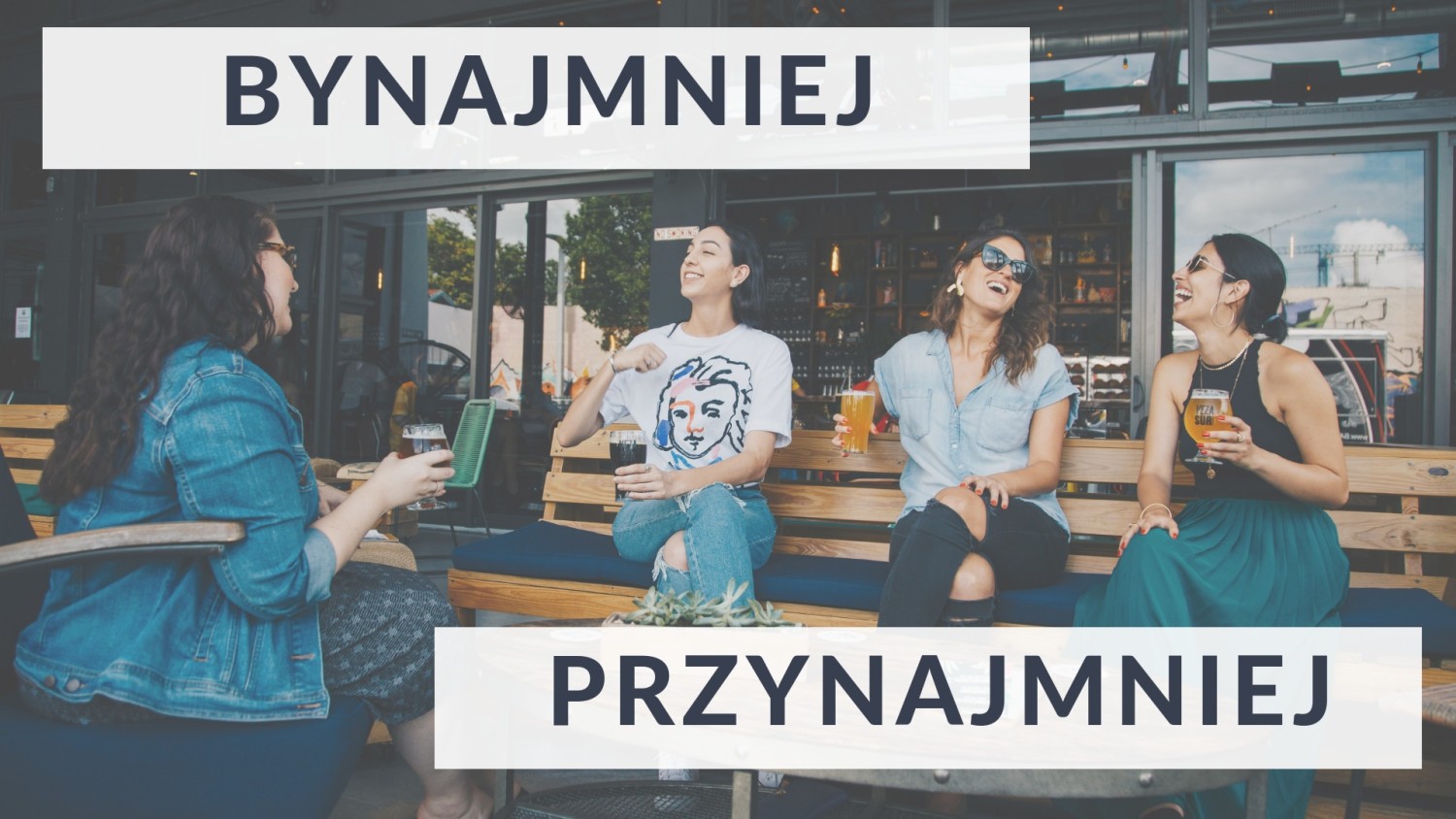 BYNAJMNIEJ / PRZYNAJMNIEJ