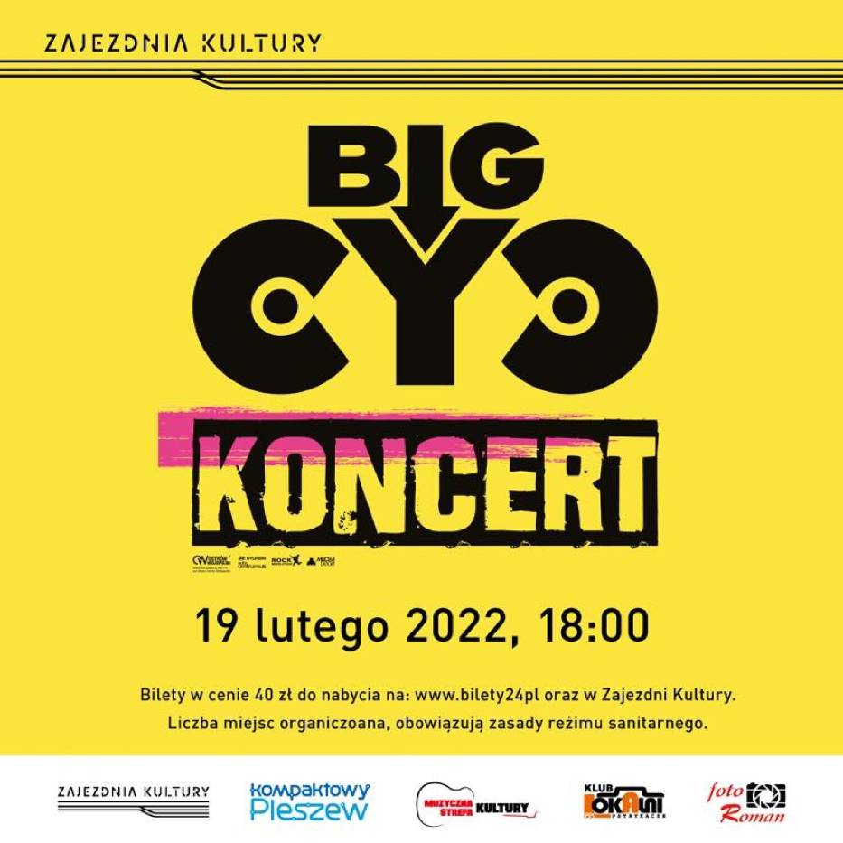 Big Cyc zagra po raz pierwszy w swojej historii akustycznie i to w Zajezdni Kultury w Pleszewie!