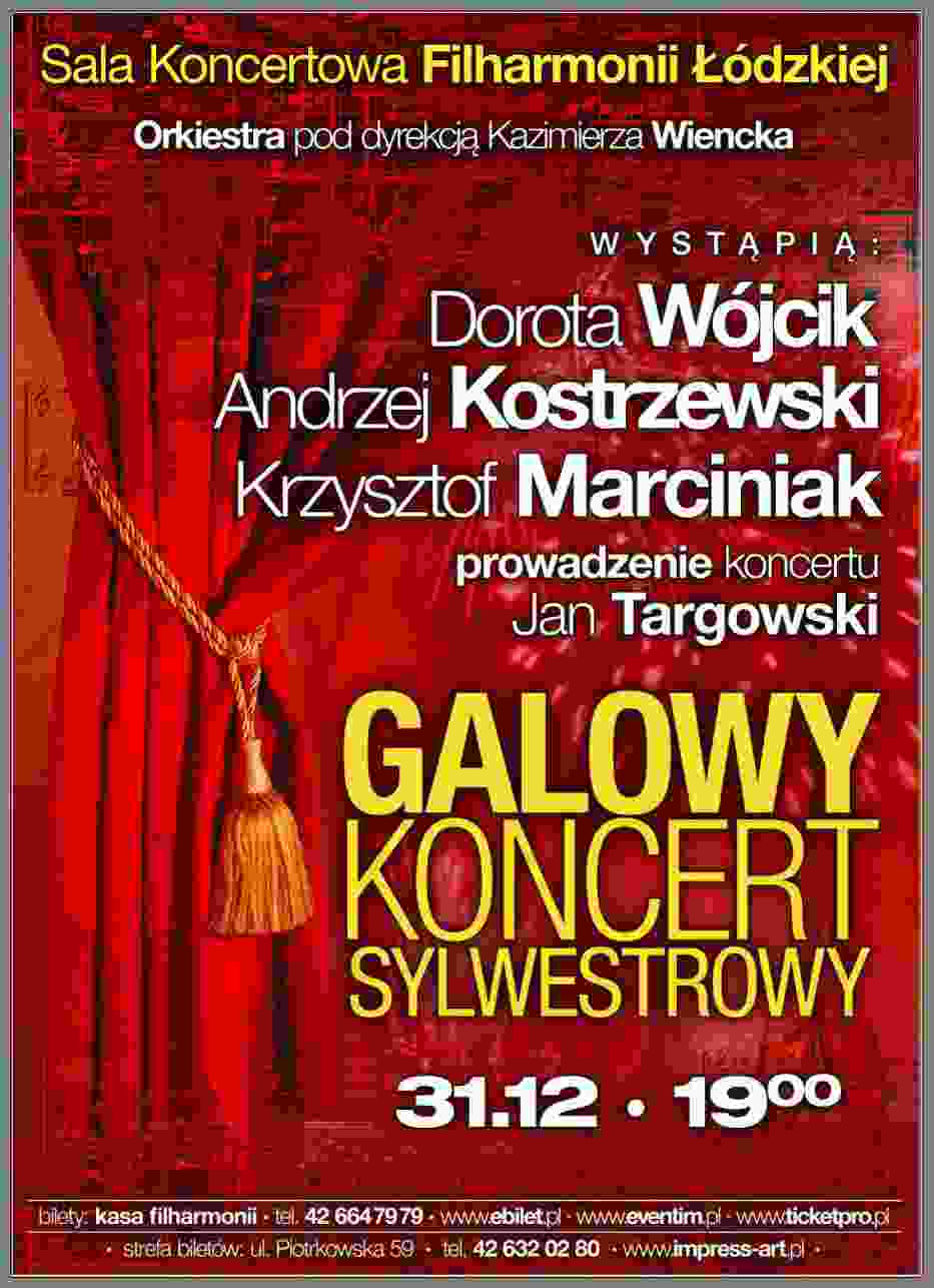 Plakat Galowego Koncertu Sylwestrowego w Łodzi