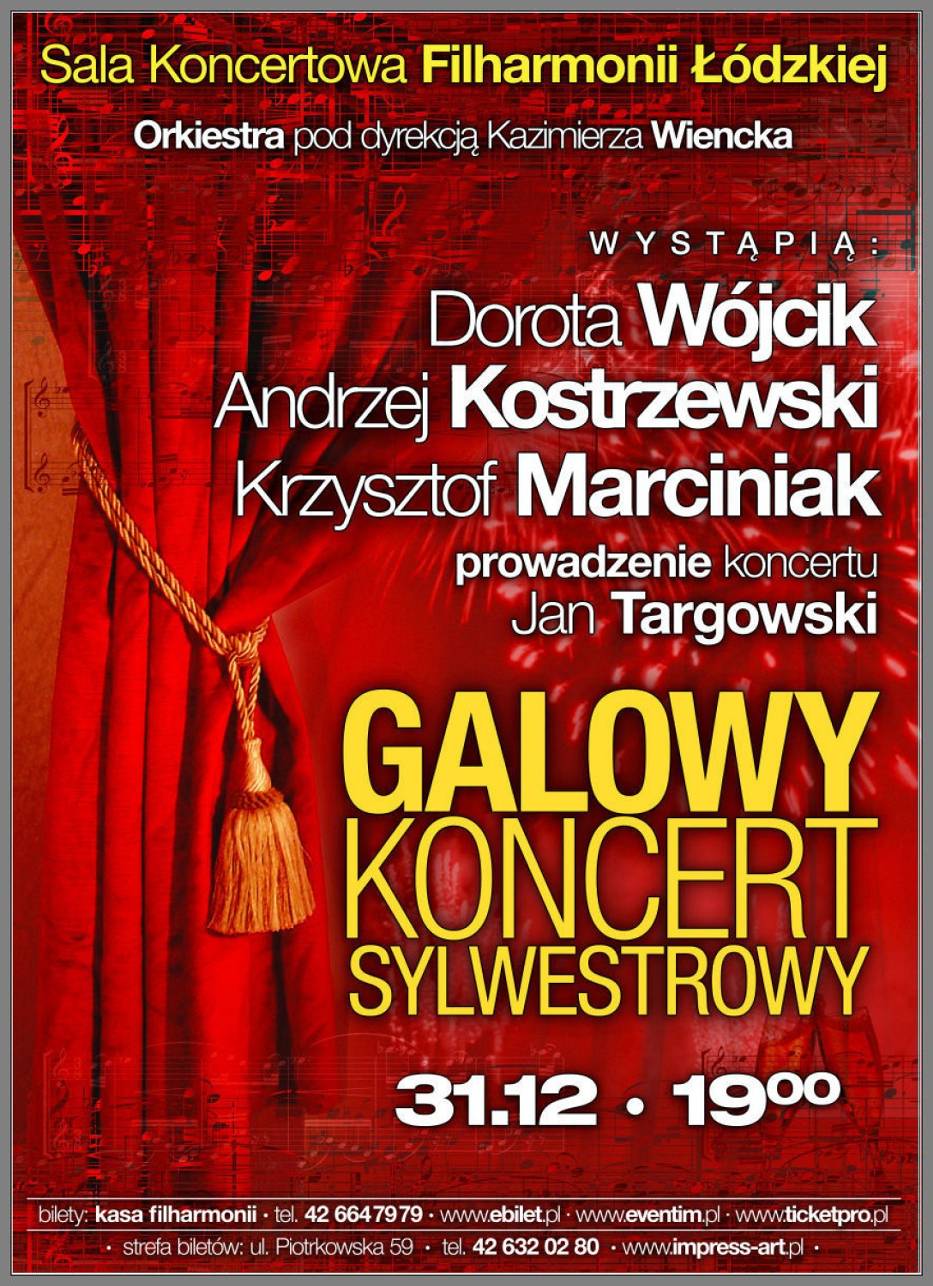Plakat Galowego Koncertu Sylwestrowego w Łodzi