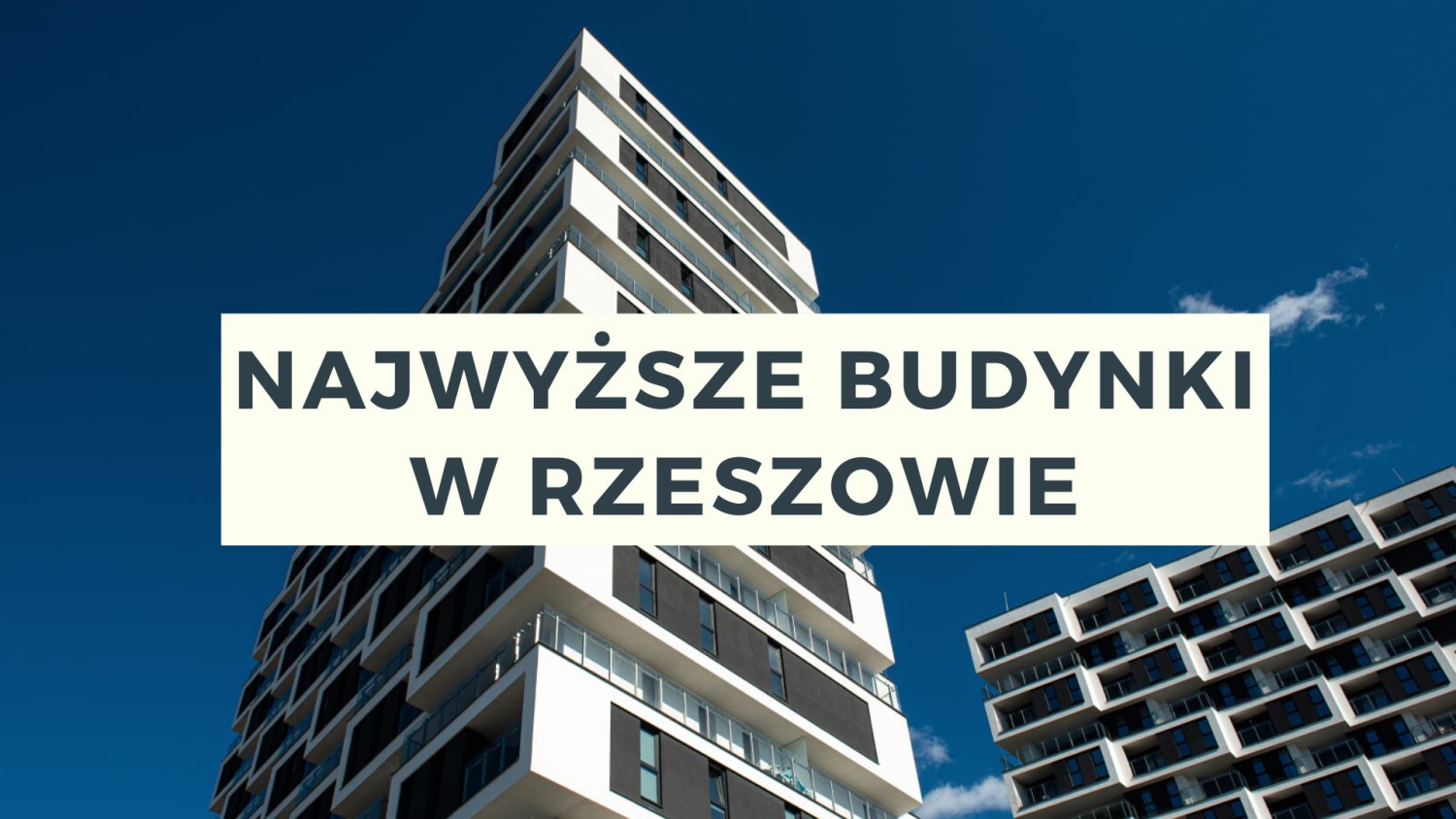 Najwyższe budynki w Rzeszowie