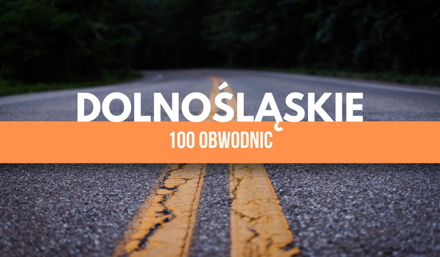 Dolnośląskie:- Głogów w ciągu drogi krajowej nr 12 - Kaczorów w ciągu drogi krajowej nr 3 - Legnica w ciągu drogi krajowej nr 94 - Międzybórz w ciągu drogi krajowej nr 25- Milicz w ciągu drogi krajowej nr 15- Oława w ciągu drogi krajowej nr 94- Złoty Stok w ciągu drogi krajowej nr 46