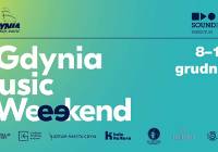 Gdynia Music Weekend. Muzyczny grudzień z dobrą energią w mieście 