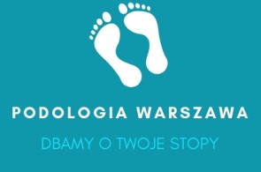 Podolog Warszawa - Specjalista chorób stóp - Dbamy o Twoje Stopy - Monika Dąbal-Hutek