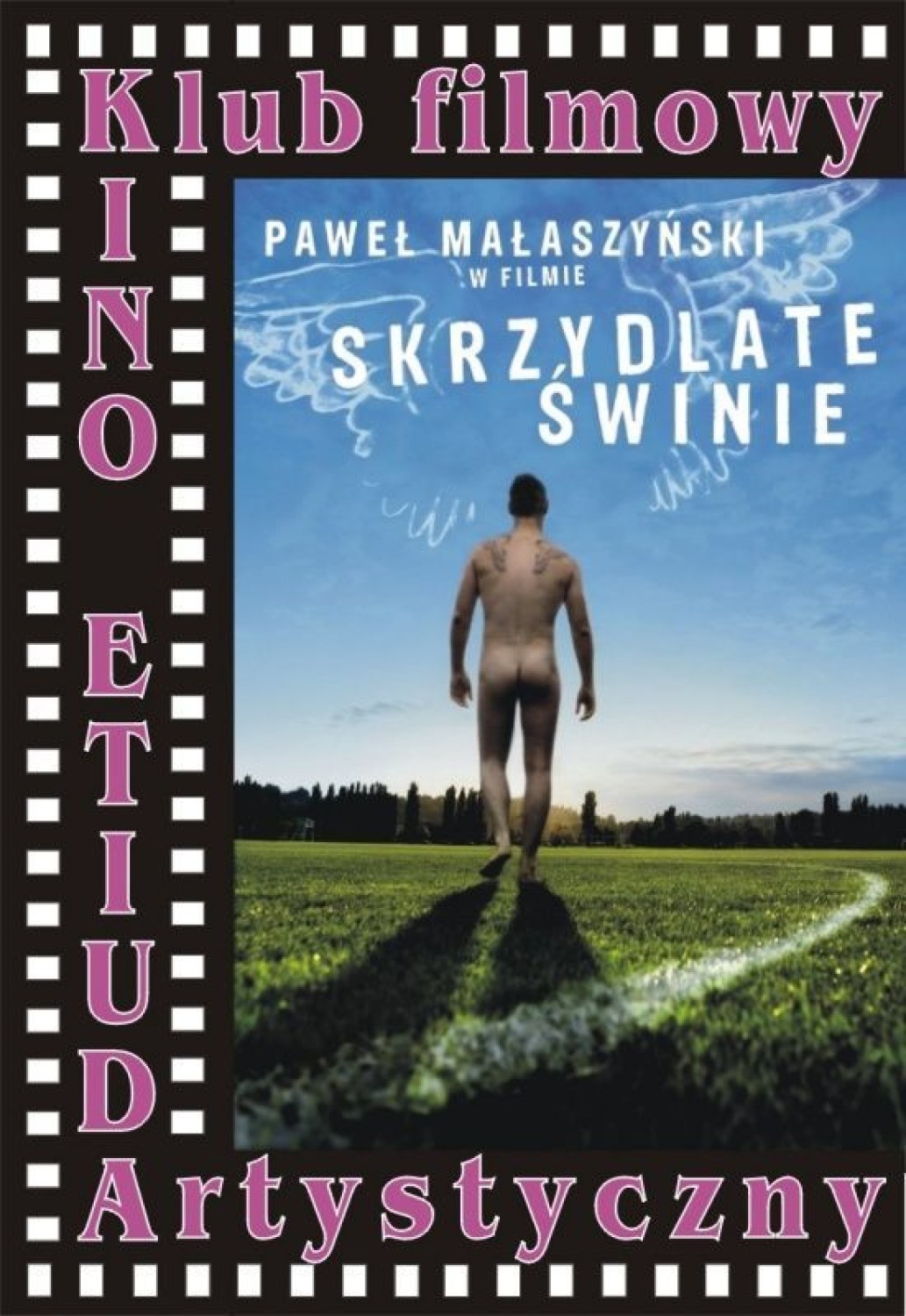 "Skrzydlate świnie" w Artystycznym Klubie Filmowym w Ostrowcu Świętokrzyskim