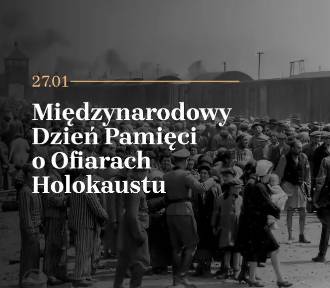 Międzynarodowy Dzień Pamięci o Ofiarach Holokaustu. Wydarzenia w woj. śląskim