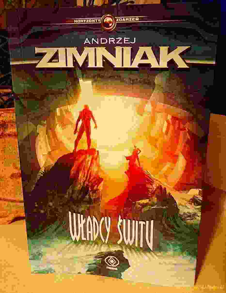 Andrzej Zimniak - Władcy świtu