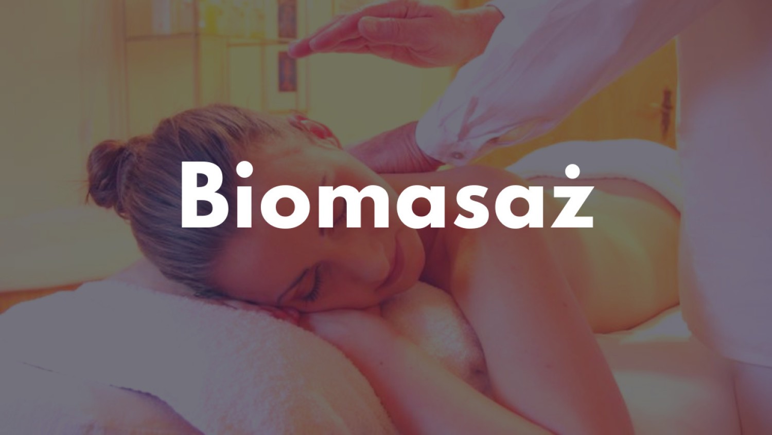 #15 Biomasaż
