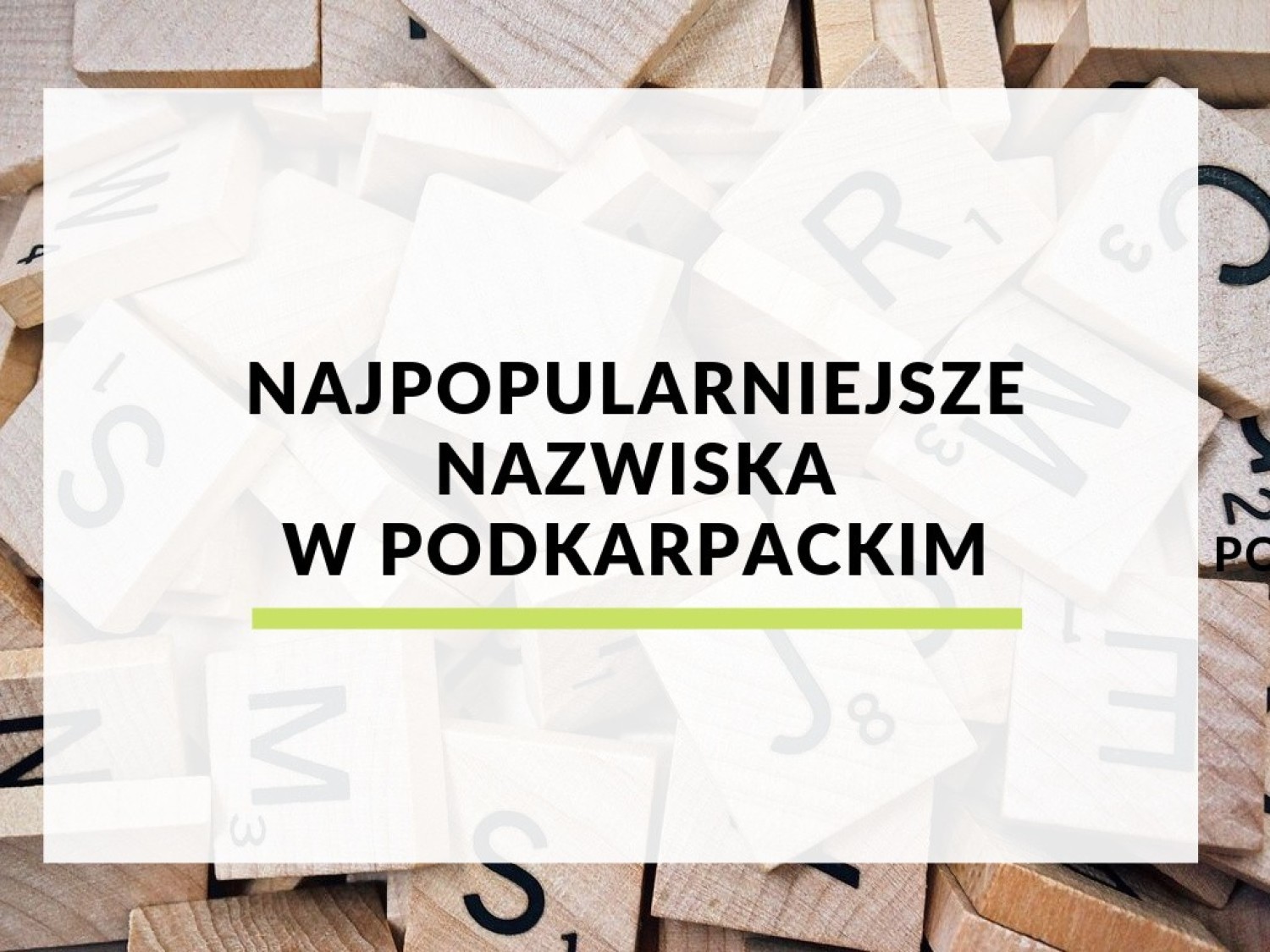 Najpopularniejsze nazwiska w województwie podkarpackim