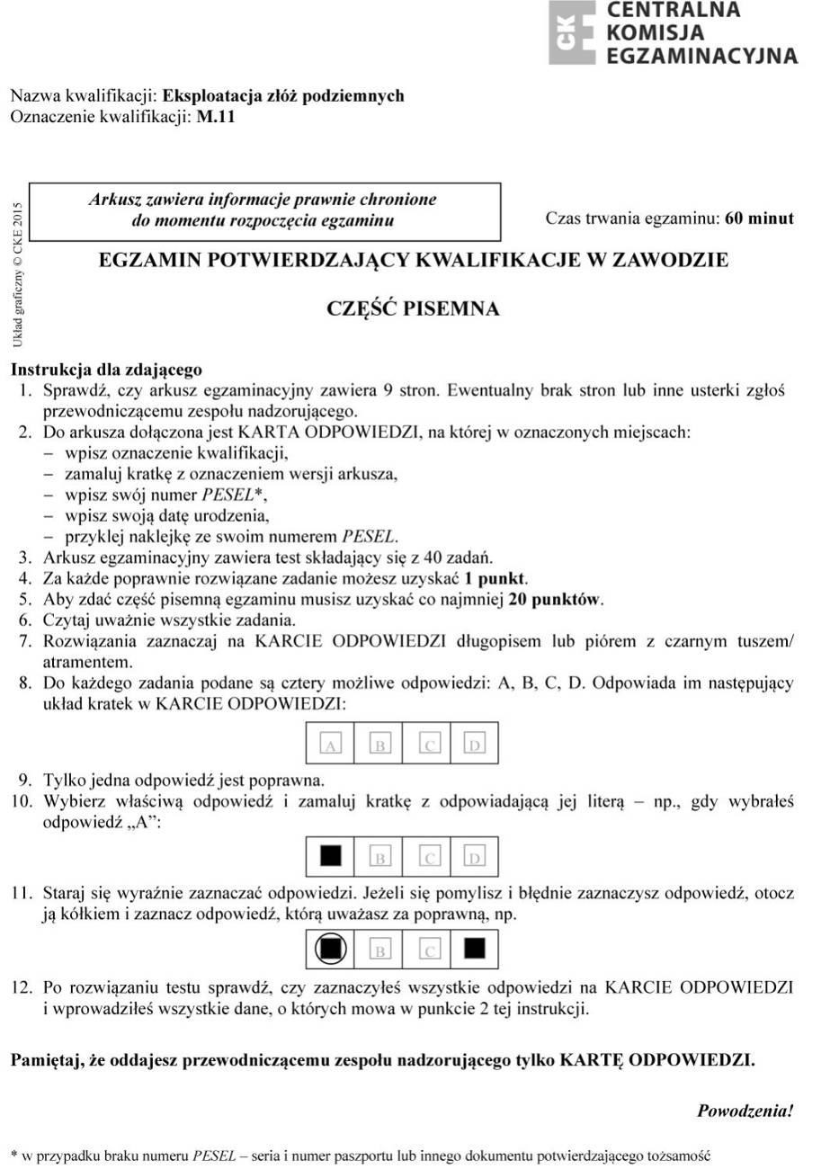 Egzamin Zawodowy Opiekun Medyczny 2015 Egzamin Zawodowy 2015: Eksploatacja złóż podziemnych [ARKUSZE