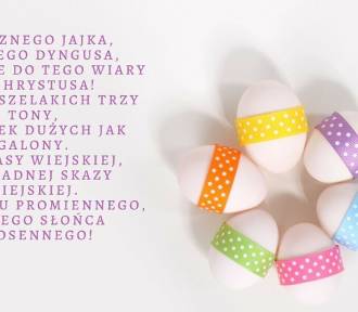 Piękne życzenia na Wielkanoc 2024. Skopiuj i wyślij bliskim z okazji Świąt!