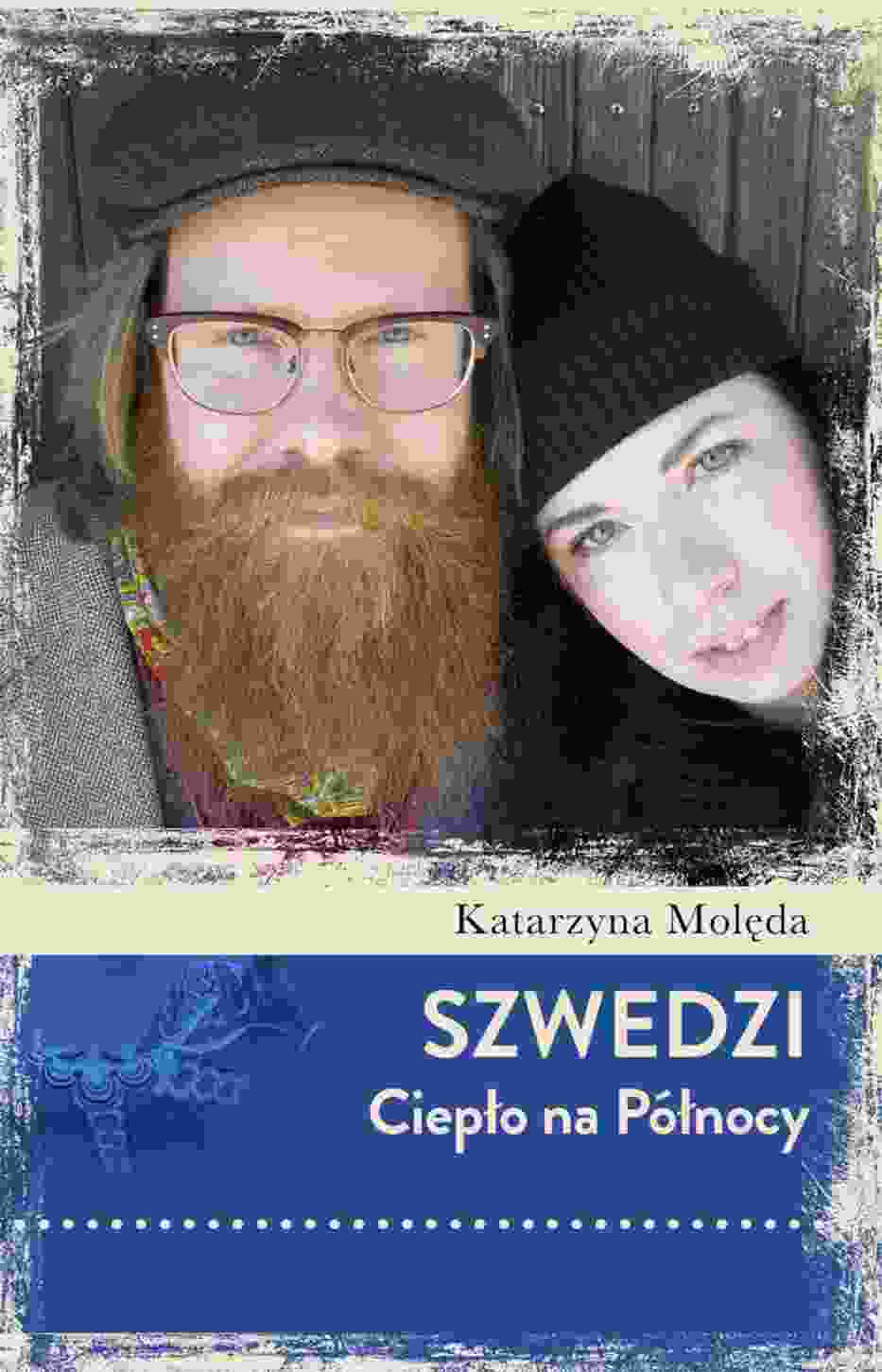 Katarzyna Molęda, "Szwedzi