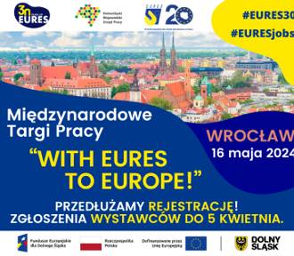 Zgłoś się do udziału w Międzynarodowych Targach Pracy „With EURES to Europe!”