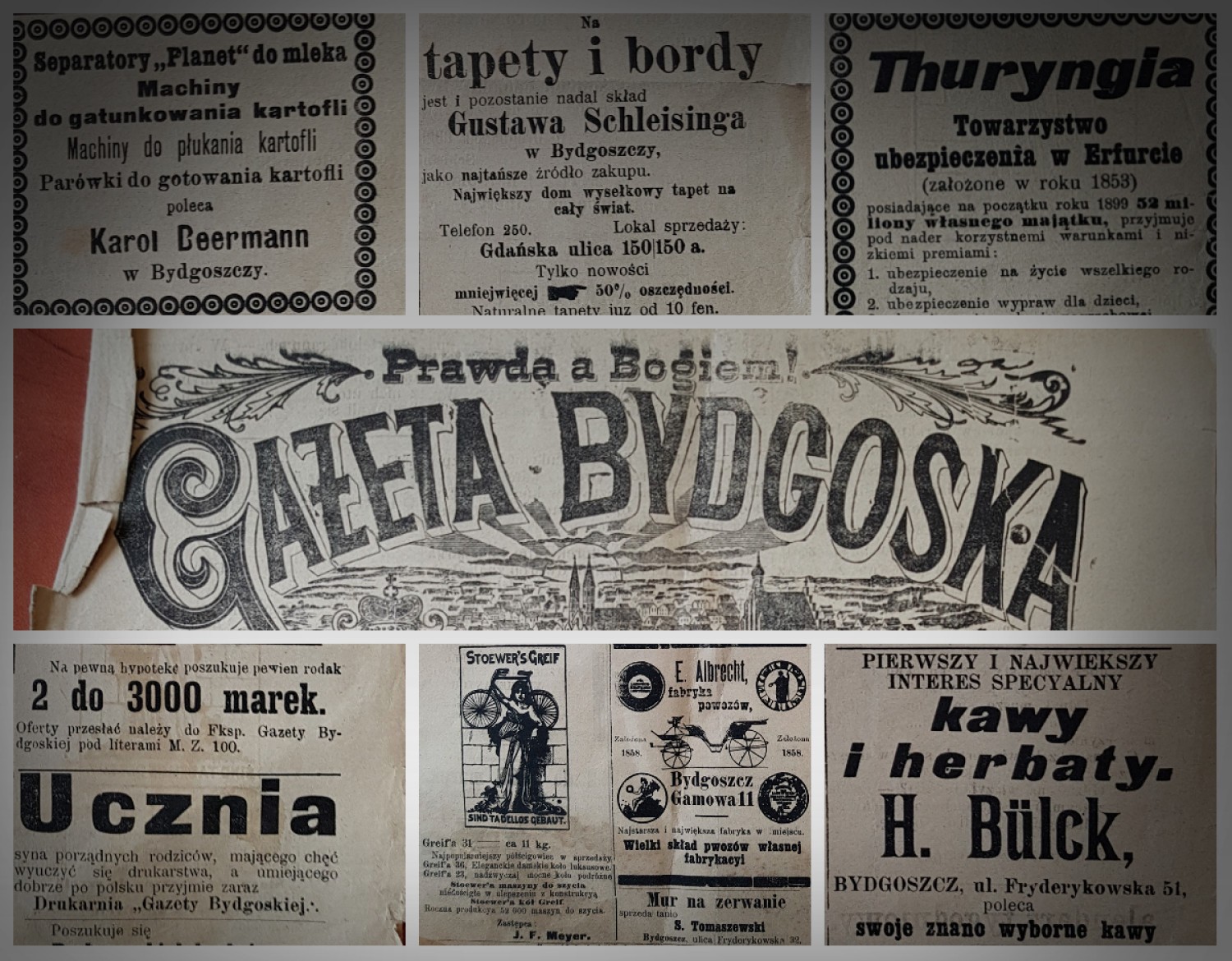 "Ucznia, syna porządnych rodziców przyjmie zaraz drukarnia", "eleganckie damskie koło luksusowe", "mur na zerwanie sprzeda tanio" "niniejszem donoszę, uprzejmie, iż w moich składach garderoby męzkiej [