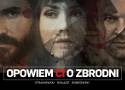 Czołowi polscy pisarze i aktorzy w serialu o prawdziwych zbrodniach