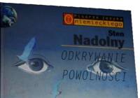 Książki z zakurzonej półki: Sten Nadolny, „Odkrywanie powolności”. Pochwała rozwagi 