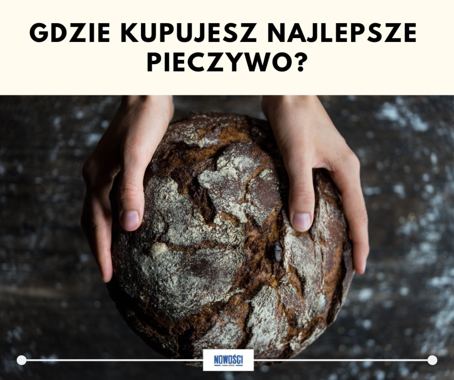 Które z toruńskich piekarni oferują najlepsze pieczywo? Zapytaliśmy o to naszych czytelników na profilu na Facebooku
