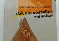 Książki z zakurzonej półki: Jarosław Klejnocki „Jak nie zostałem menelem”