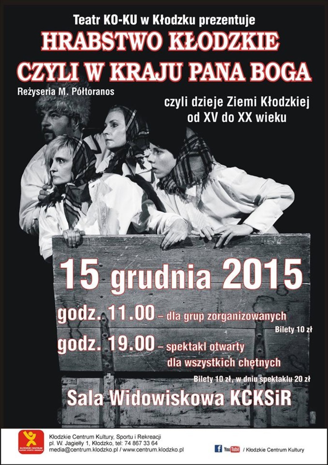 "HRABSTWO KŁODZKIE CZYLI W KRAJU PANA BOGA"