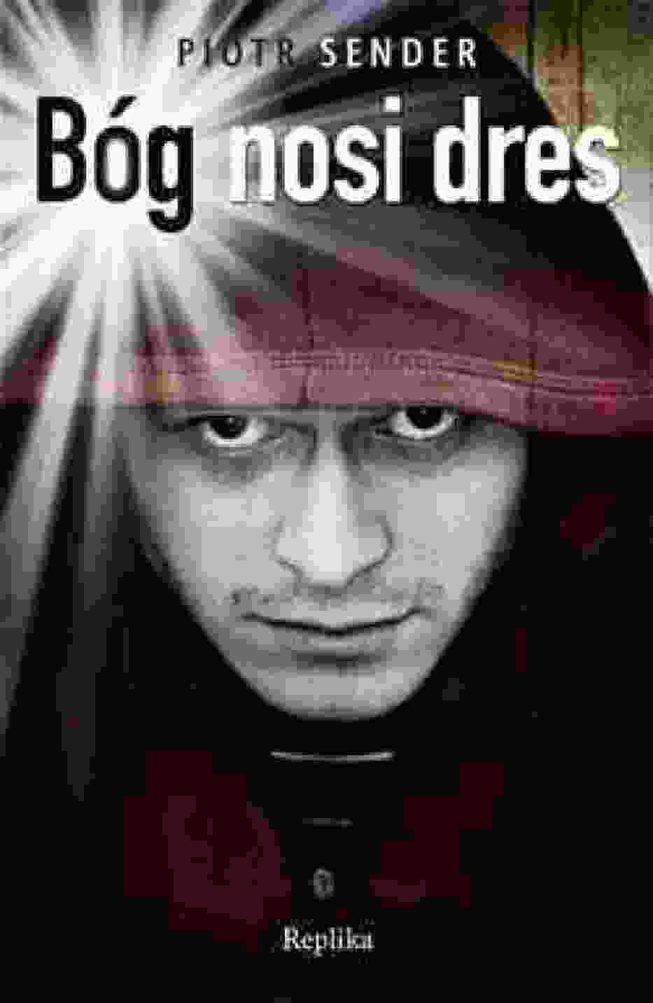 "Bóg nosi dres" Piotr Sender