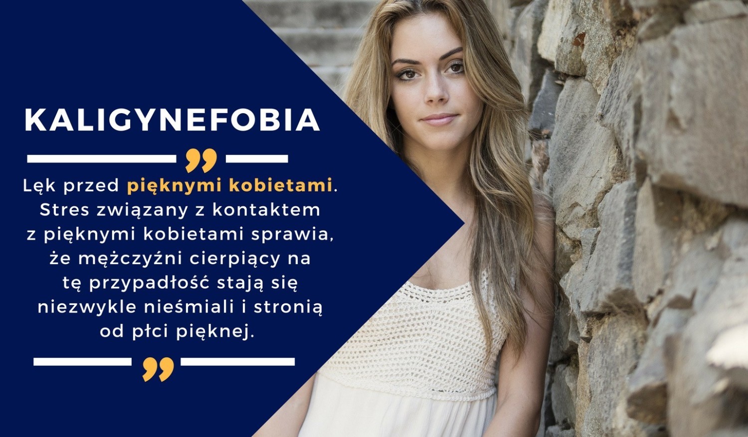 2. KALIGYNEFOBIA – lęk przed pięknymi kobietami