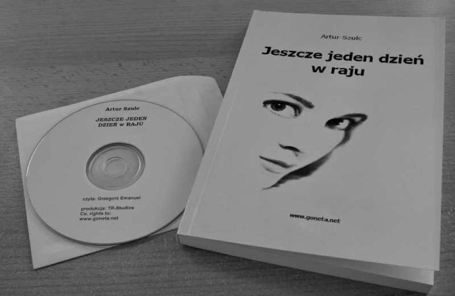 Artur Szulc "Jeszcze jeden dzień w raju"