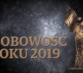 OSOBOWOŚĆ ROKU Głosowanie w finale wojewódzkim zakończone