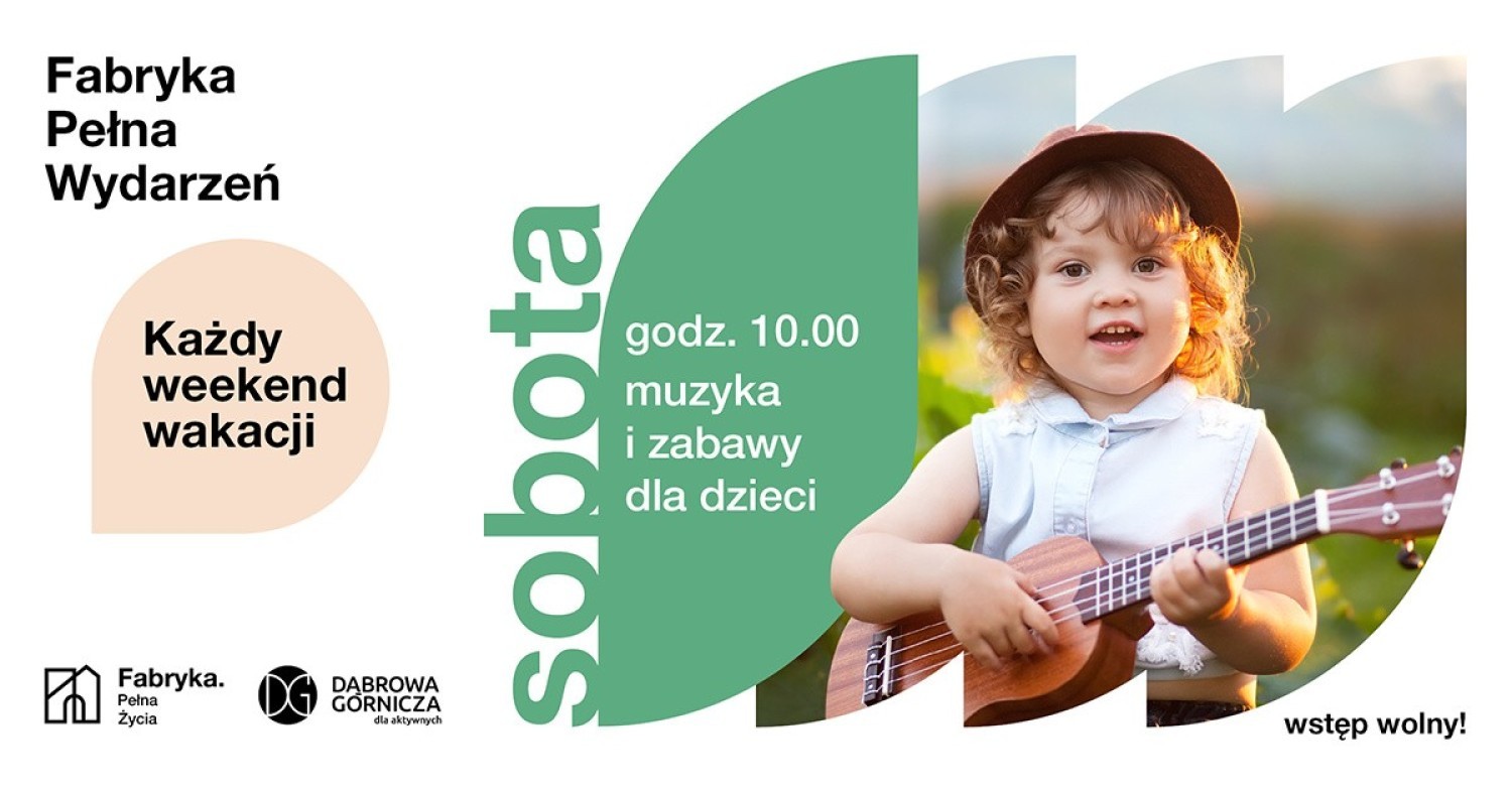 Fabryka Pełna Życia w Dąbrowie Górniczej zaprasza na weekendowe wydarzenia Zobacz kolejne zdjęcia/plansze. Przesuwaj zdjęcia w prawo - naciśnij strzałkę lub przycisk NASTĘPNE