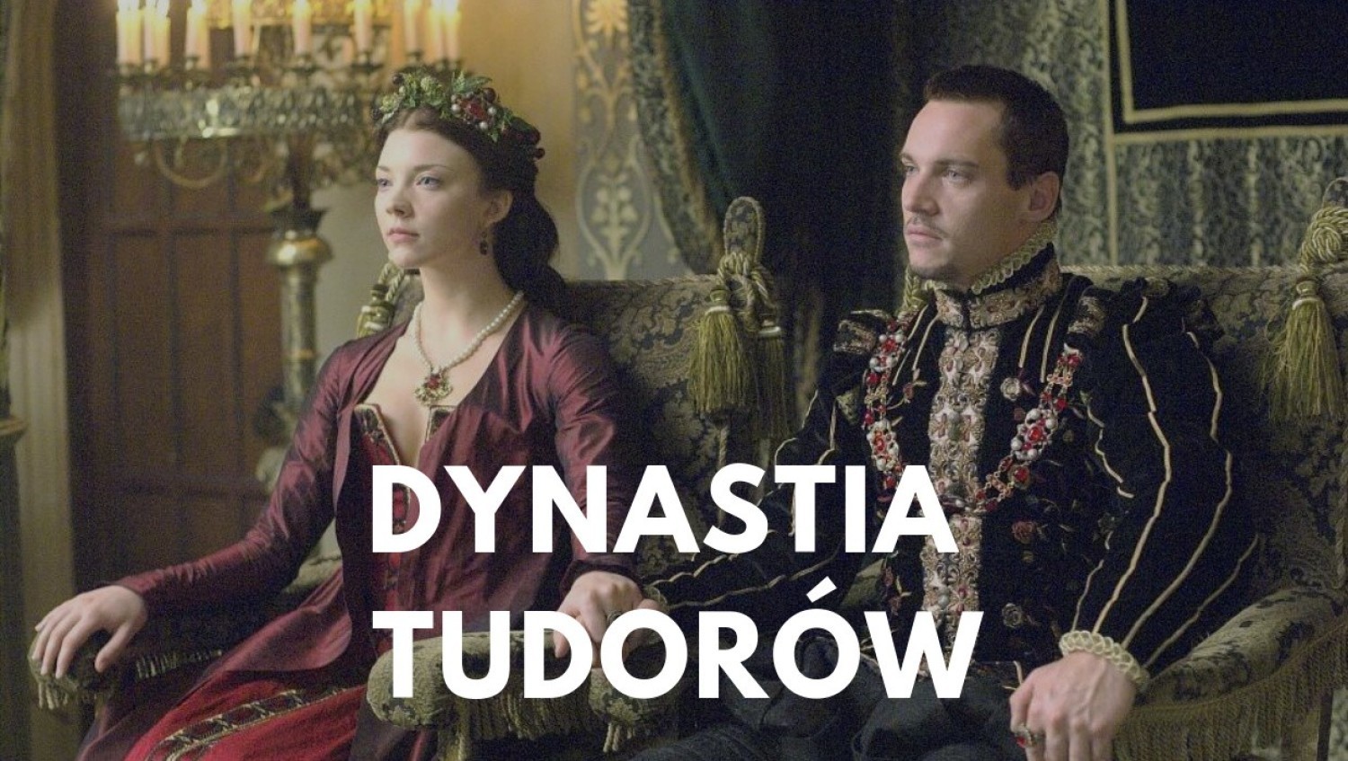 Dynastia Tudorów