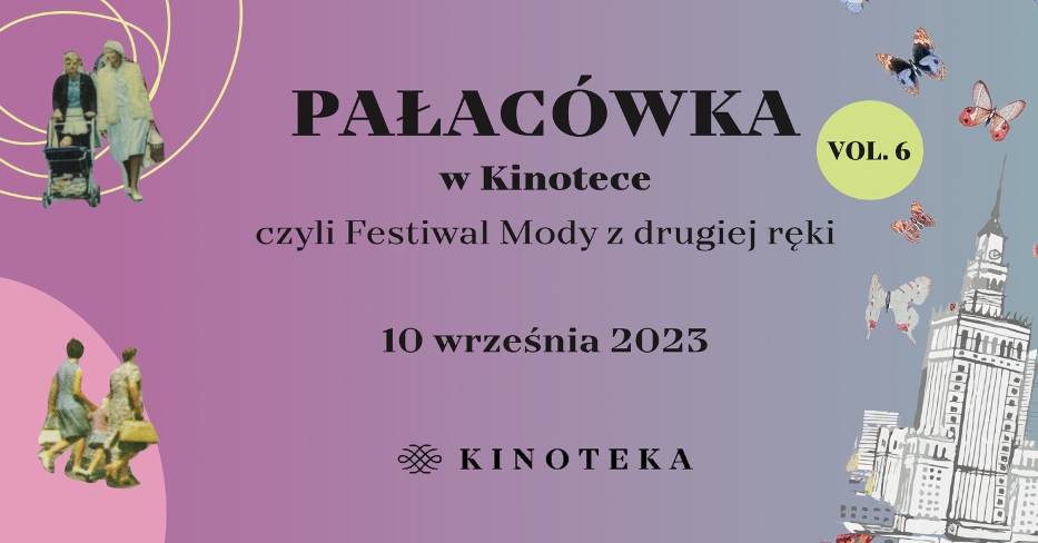 Pałacówka, czyli Festiwal Mody z drugiej ręki już 10 września