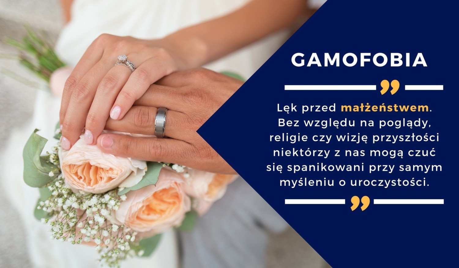 1. GAMOFOBIA – lęk przed małżeństwem