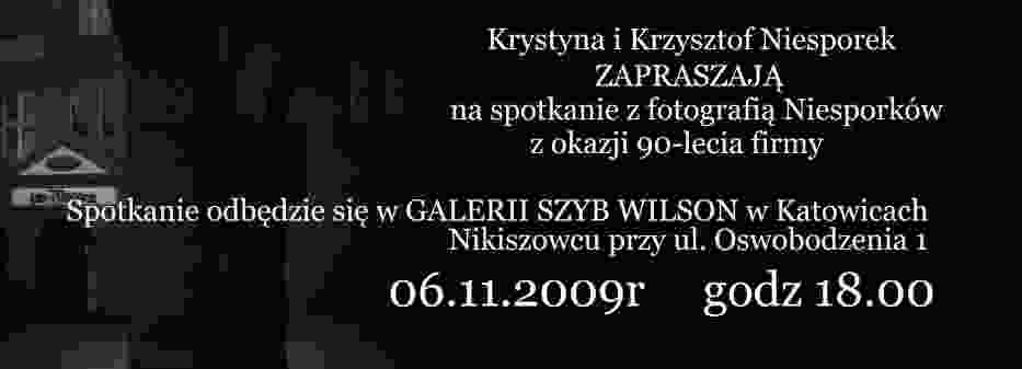 Spotkanie z fotografią Niesporków z okazji 90-lecia firmy