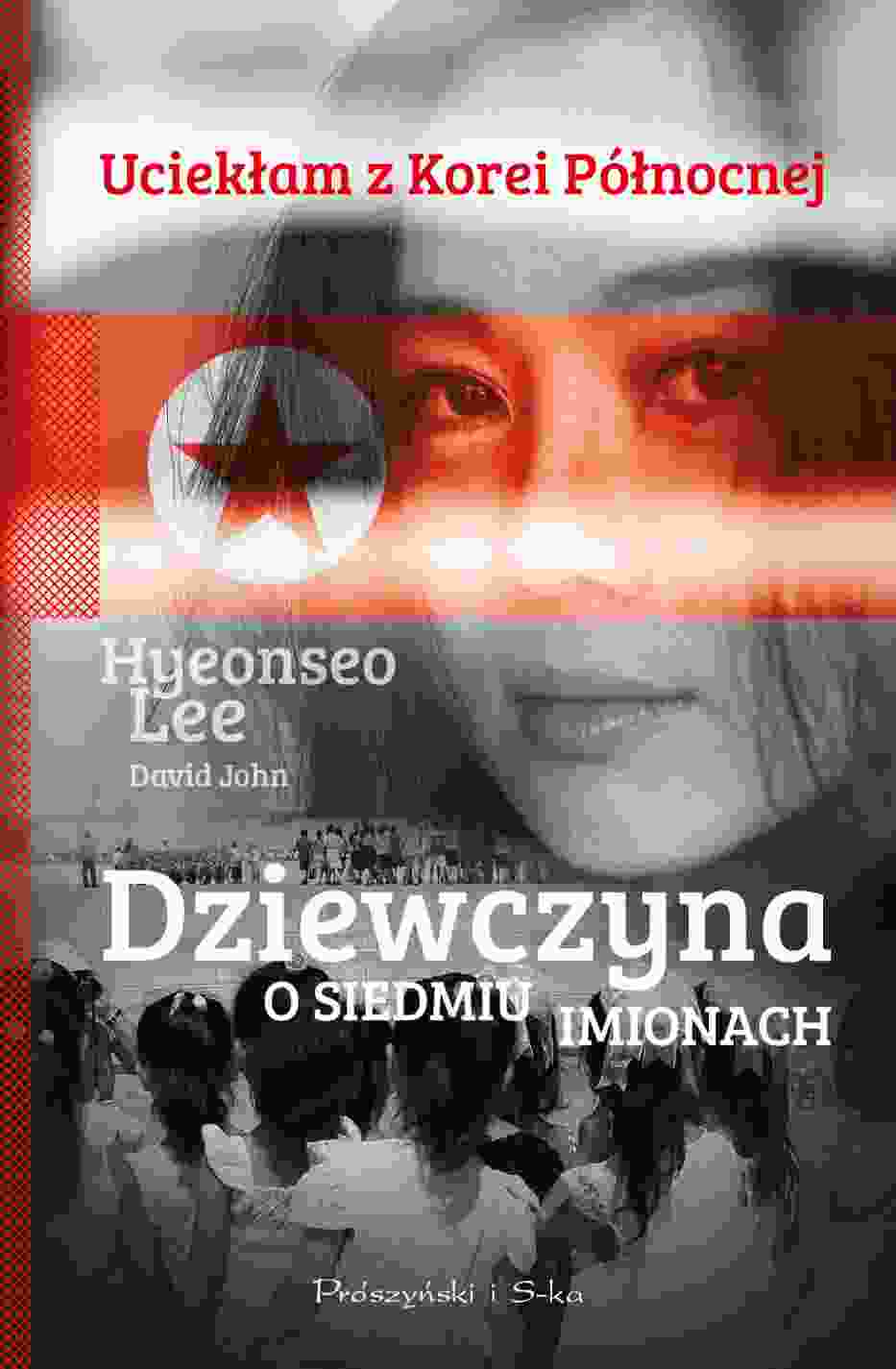 "Dziewczyna o siedmiu imionach" - okładka książki
