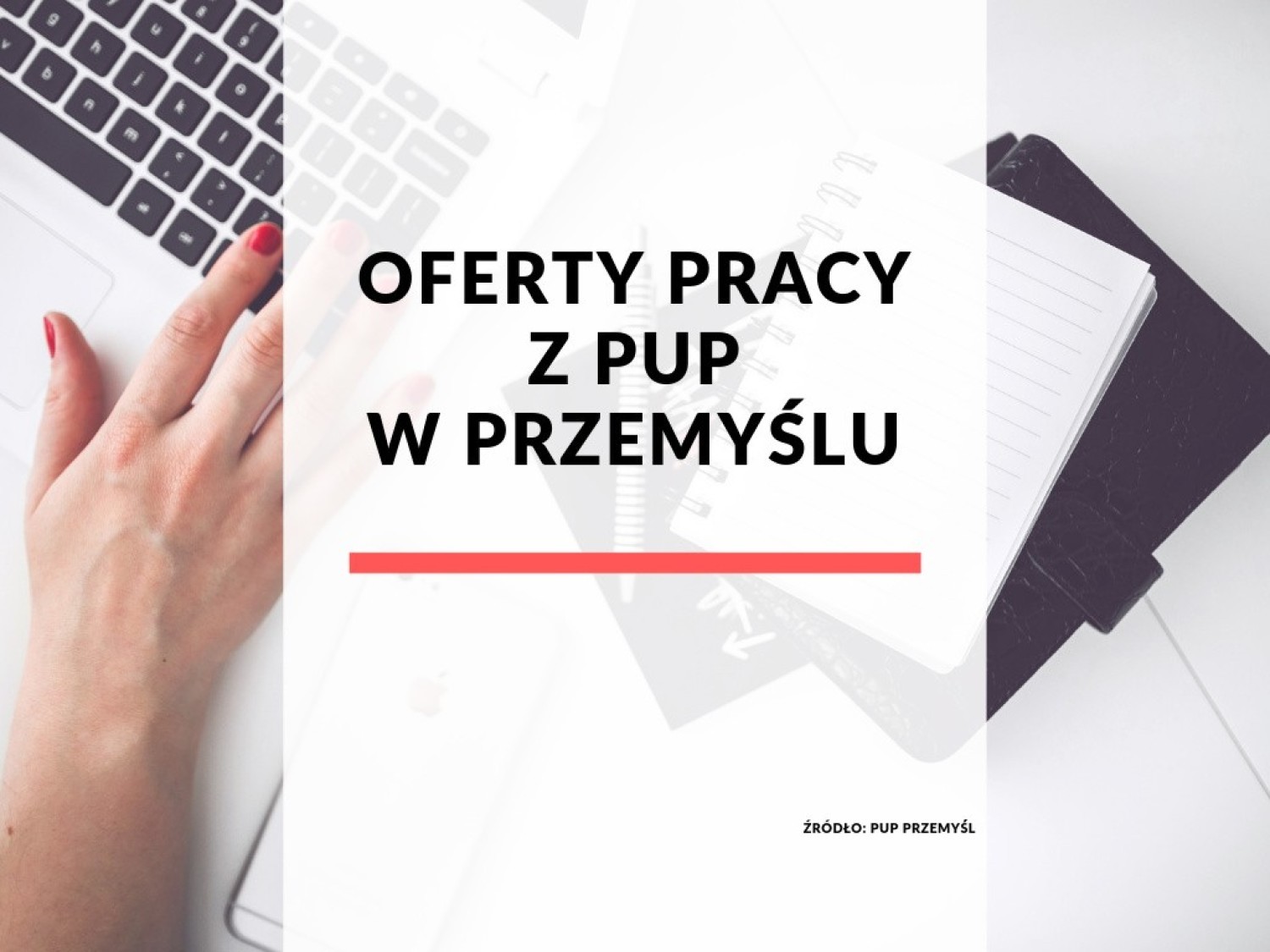 Oferty pracy z PUP w Przemyślu