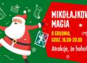 Magiczne Mikołajki w Focus Park