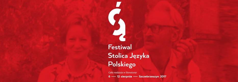 SZCZEBRZESZYN 2017. FESTIWAL JĘZYKA POLSKIEGO