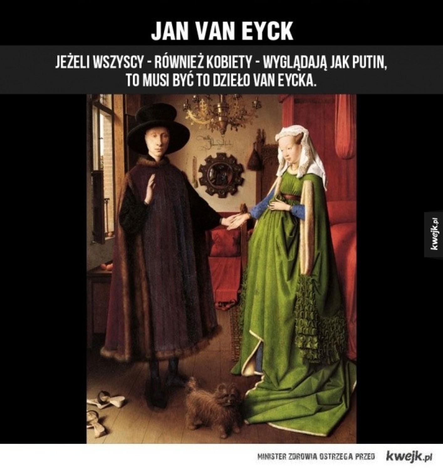 Jan Van Eyck(1390 - 1441)Malarz niderlandzki, przedstawiciel piętnastowiecznego realizmu niderlandzkiego