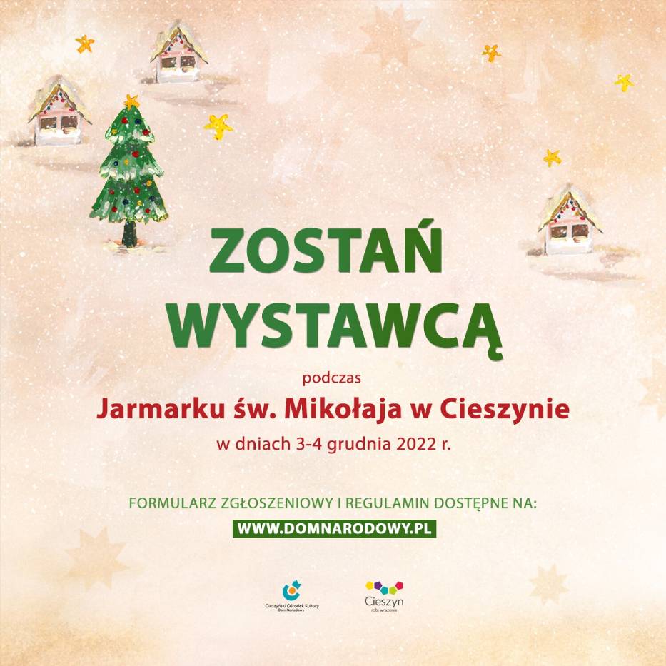  Cieszyński Ośrodek Kultury już szuka wystawców na Jarmark św. Mikołaja 2022